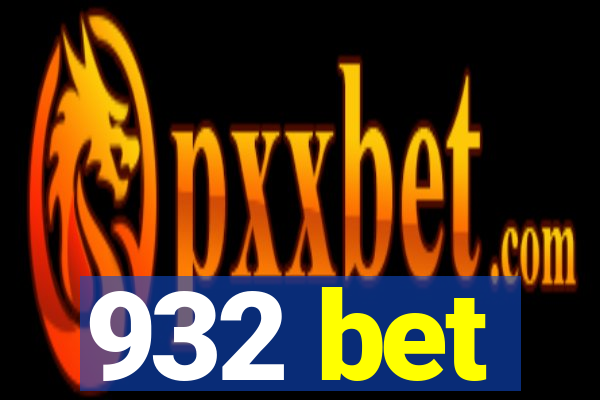 932 bet